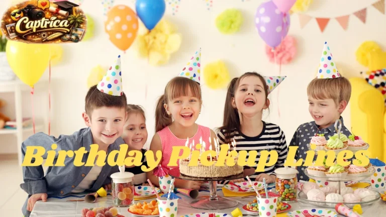 Birthday Pickup Lines