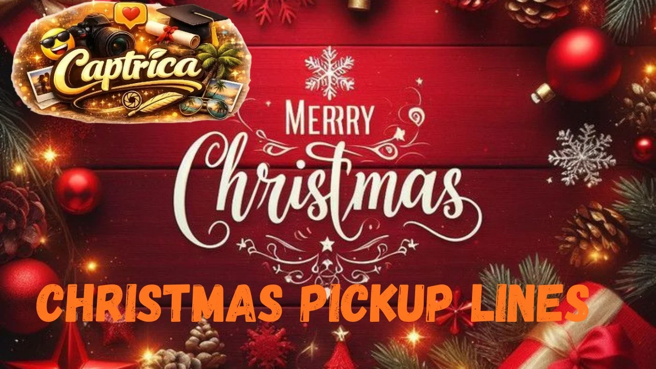 Christmas Pickup Lines