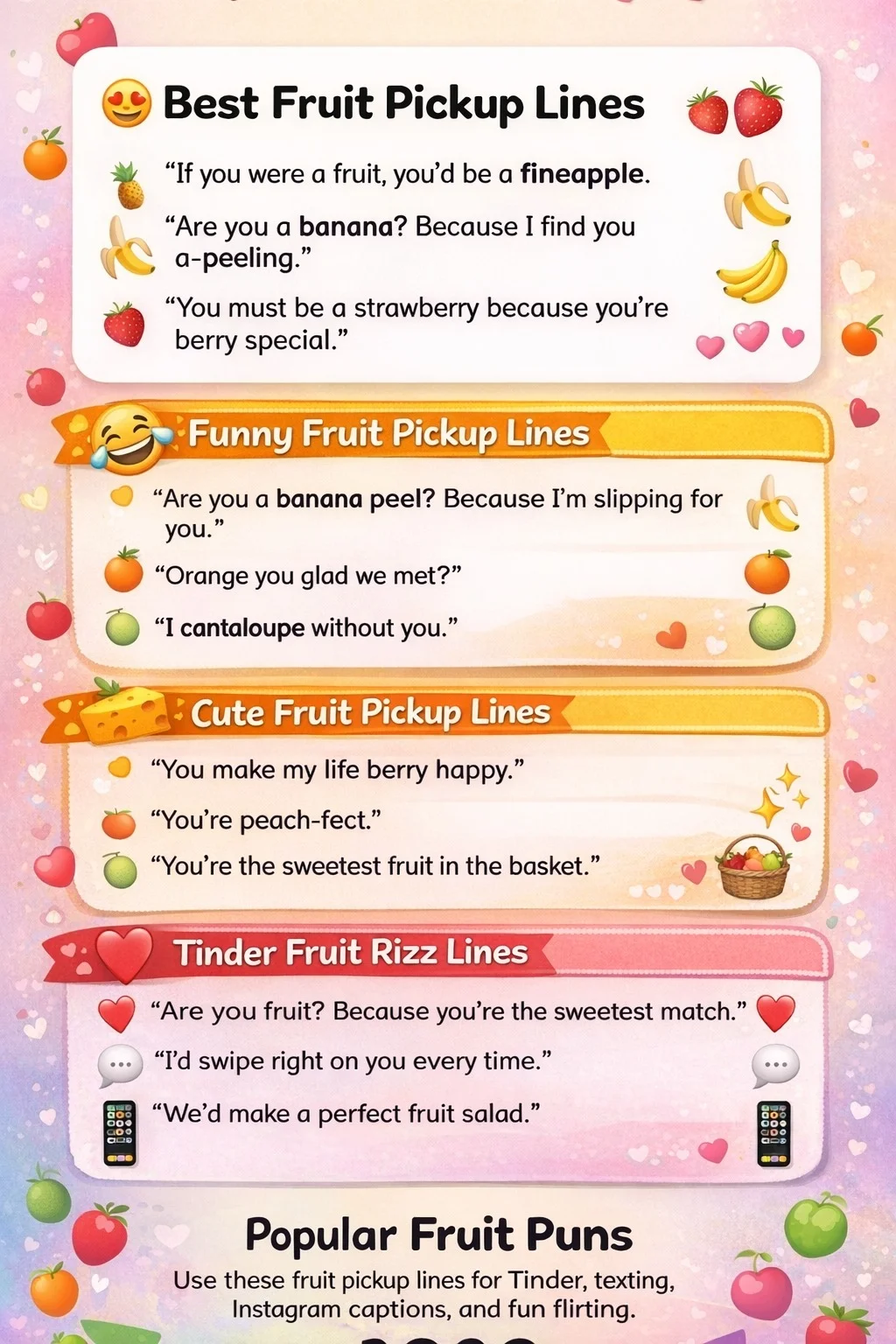 Fruit pickup lines infographic featuring 300+ funny, flirty and sweet fruit rizz lines including banana, strawberry, pineapple and watermelon pickup lines for Tinder and texting.