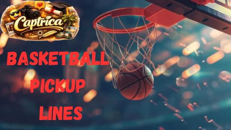 Basketball Pickup Lines