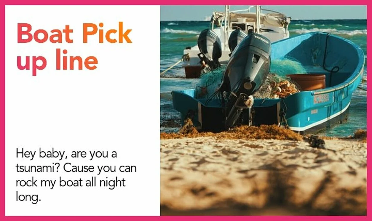 Boat Pickup Lines