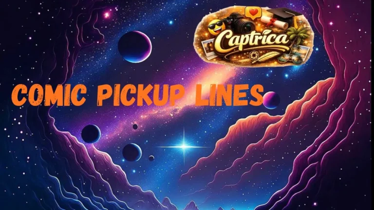 Comic Pickup Lines