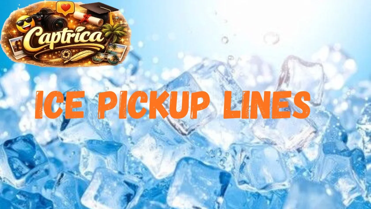 Ice Pickup Lines