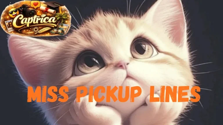 Miss Pickup Lines
