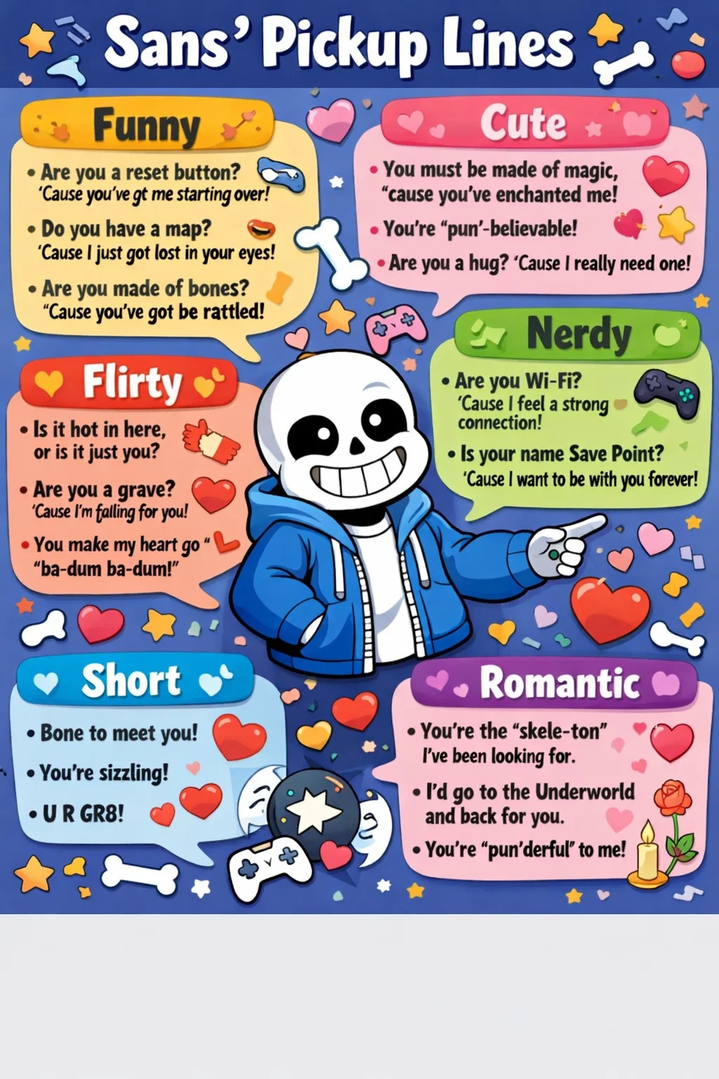 “Infographic showing Sans from Undertale with funny, cute, flirty, and nerdy pickup lines in colorful speech bubbles for texting, Instagram, and TikTok.”