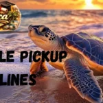 Turtle Pickup Lines