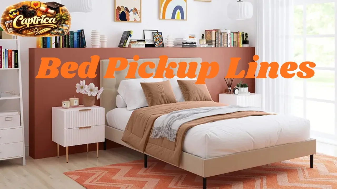 Bed Pickup Lines