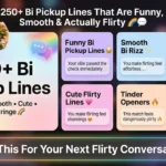 Bi Pickup Lines
