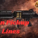 Gun Pickup Lines