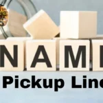 Name Pickup Lines