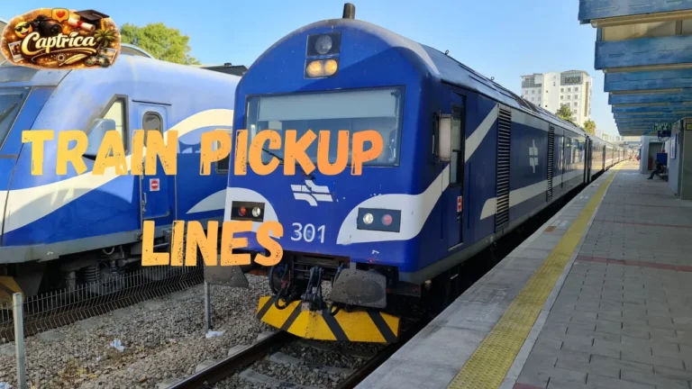 Train Pickup Lines