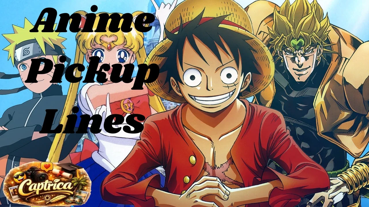 Anime Pickup Lines