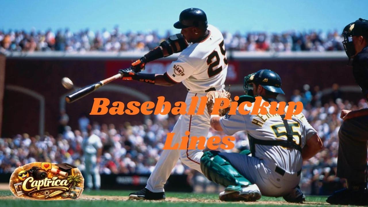 Baseball Pickup Lines
