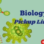 Biology Pickup Lines