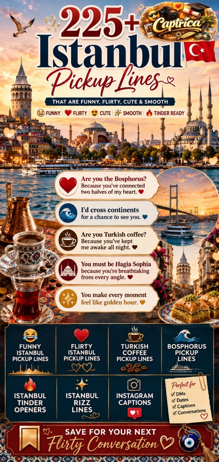 225+ Istanbul pickup lines infographic featuring Bosphorus views, Hagia Sophia, Blue Mosque, Turkish coffee pickup lines, Tinder openers, flirty rizz lines, and romantic Istanbul-inspired flirting ideas.