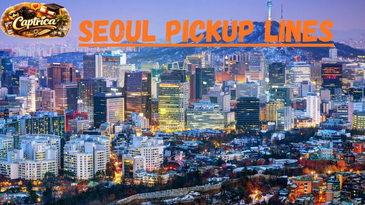 Seoul Pickup Lines