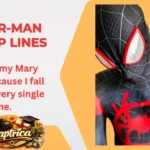 Spiderman Pickup Lines