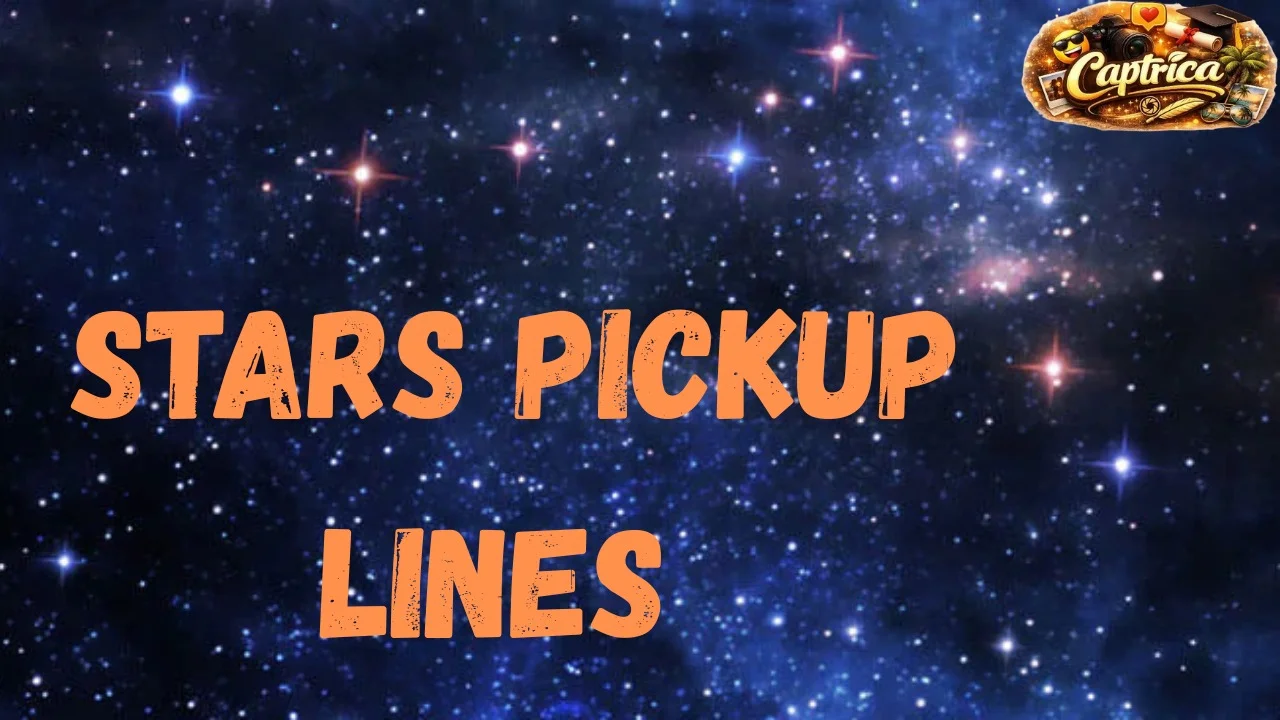 Stars Pickup Lines