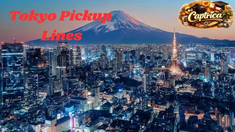 Tokyo Pickup Lines